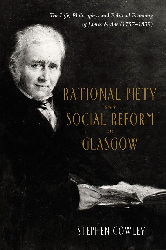 Rational Piety and Social Reform in Glasgow by David Fergusson, Stephen Cowley