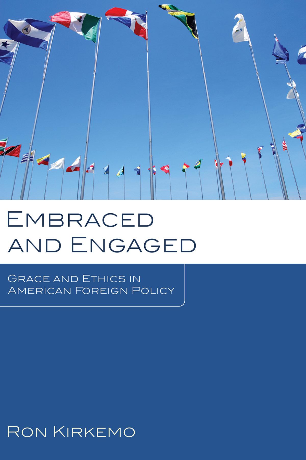 Embraced and Engaged