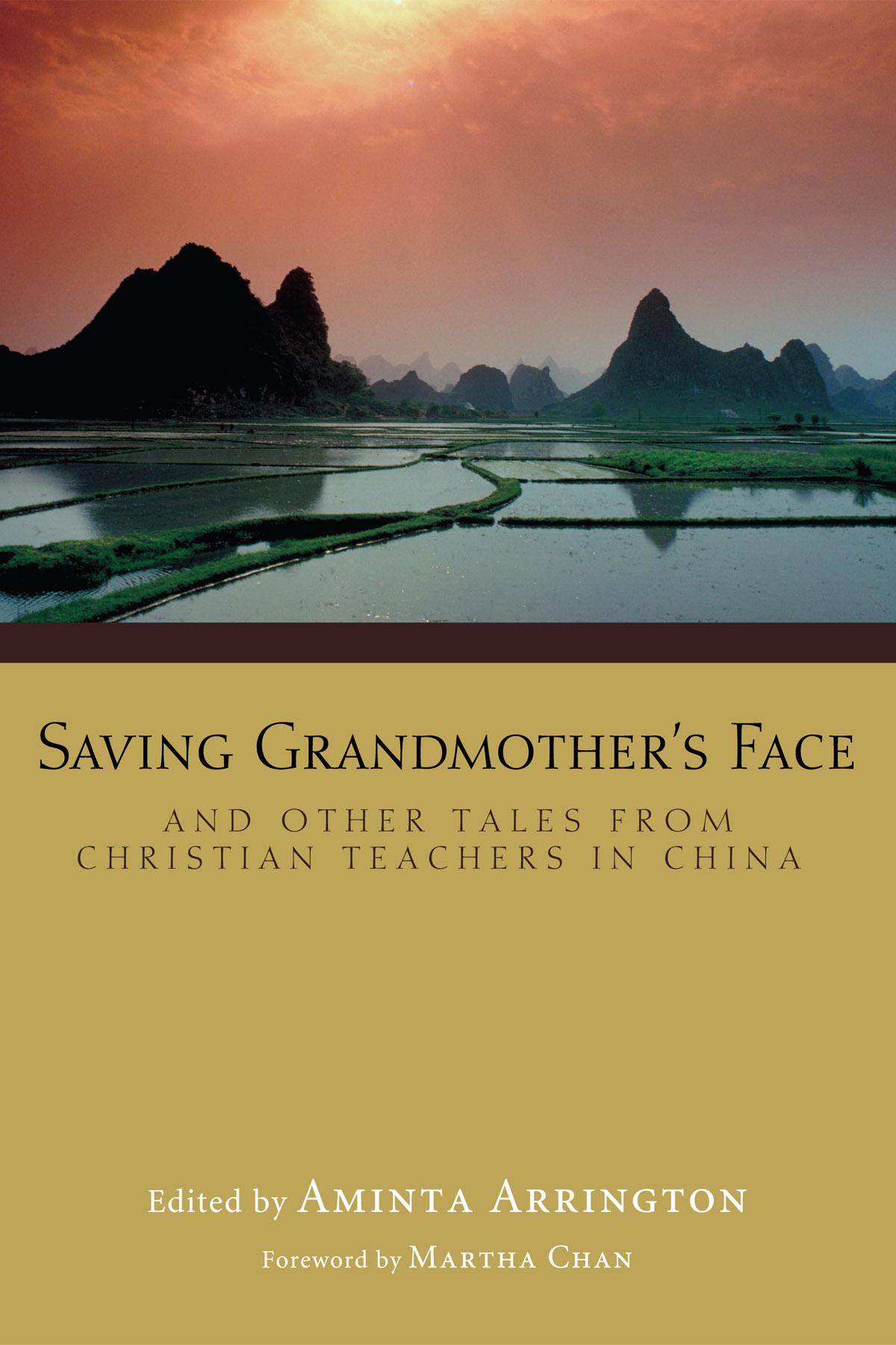 Saving Grandmother's Face