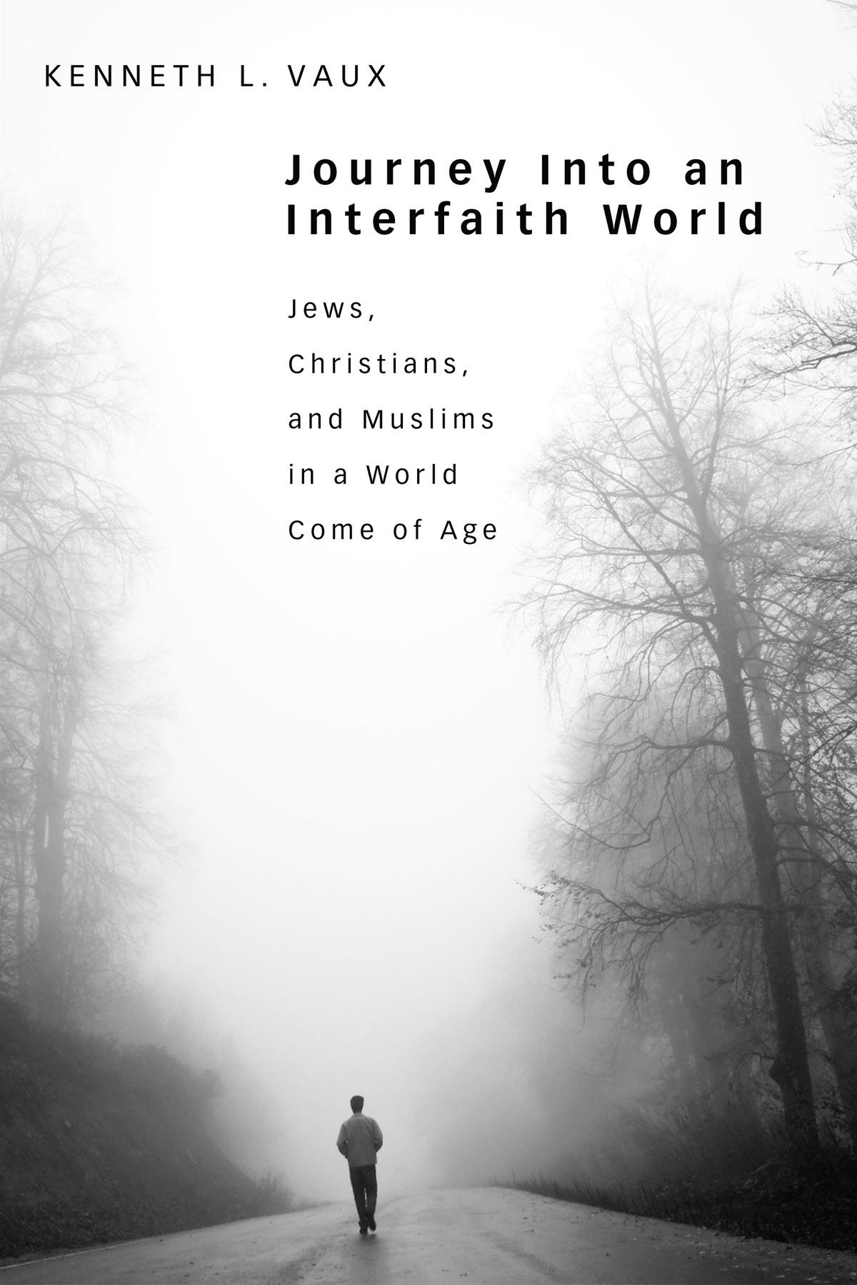 Journey Into an Interfaith World