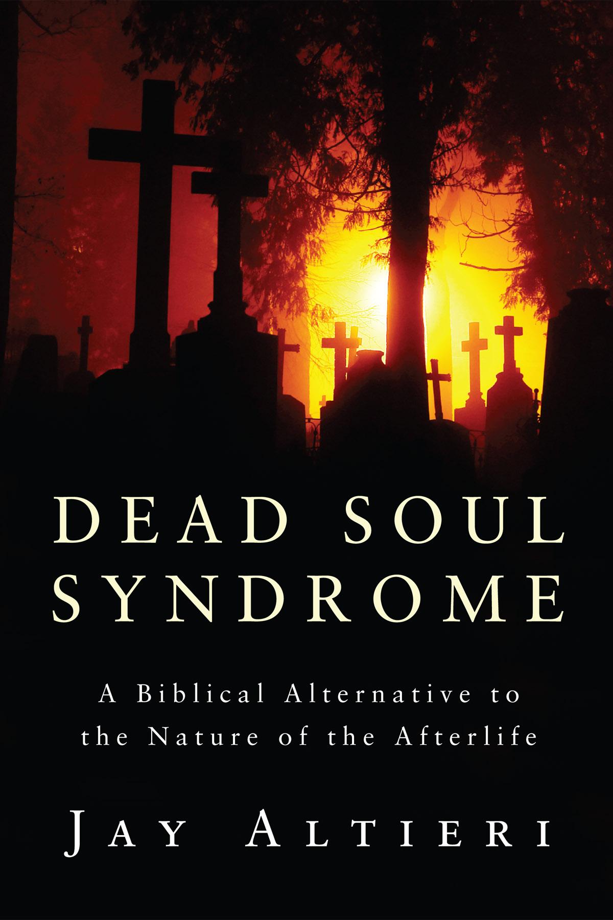 Dead Soul Syndrome
