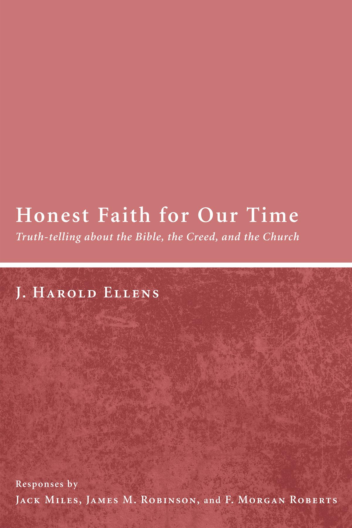 Honest Faith for Our Time