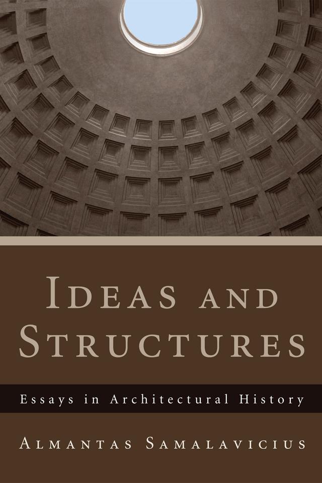 Ideas and Structures by Almantas Samalavicius