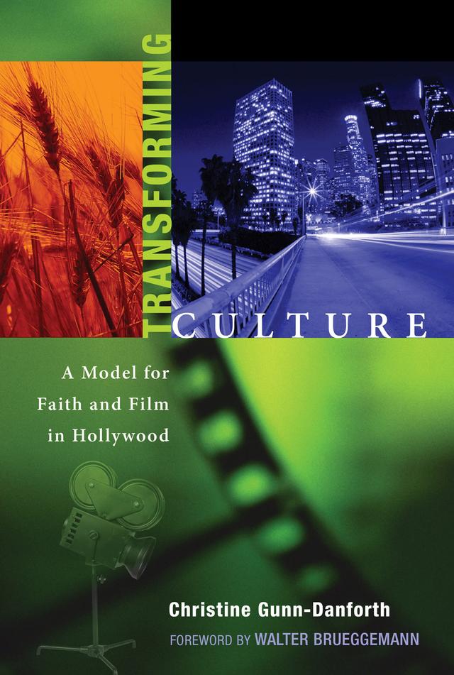Transforming Culture by Christine Gunn-Danforth, Walter Brueggemann