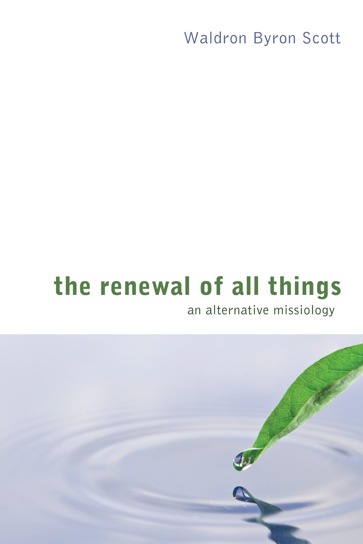 The Renewal of All Things