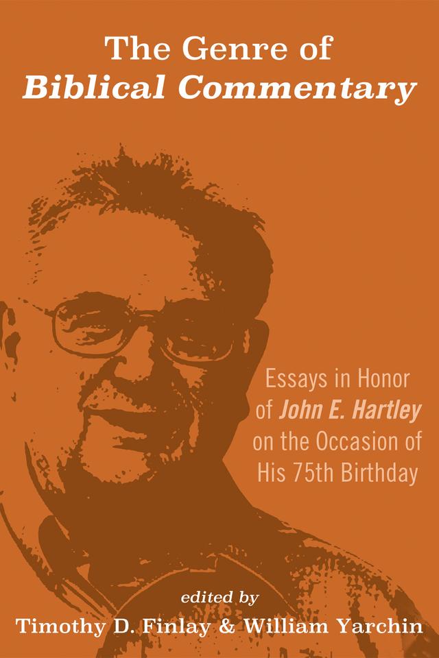 The Genre of Biblical Commentary by Timothy D. Finlay, William Yarchin