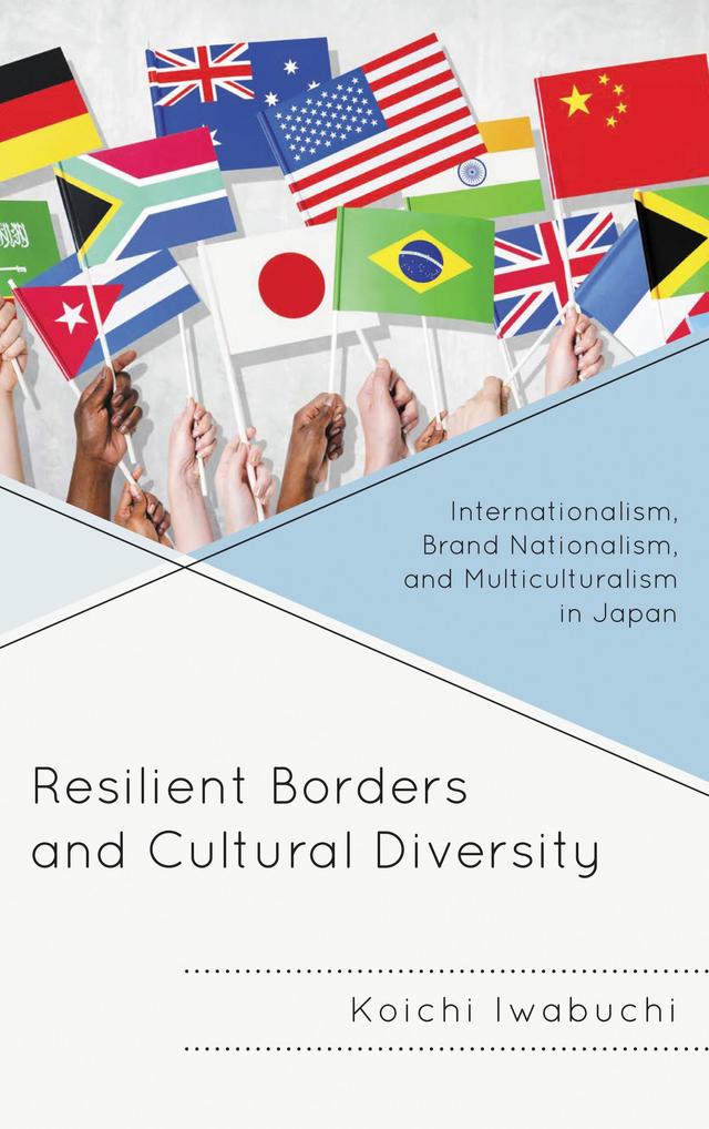 Resilient Borders and Cultural Diversity by Koichi Iwabuchi
