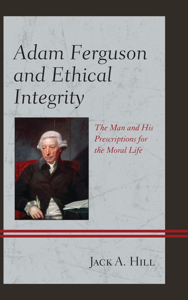 Adam Ferguson and Ethical Integrity by 