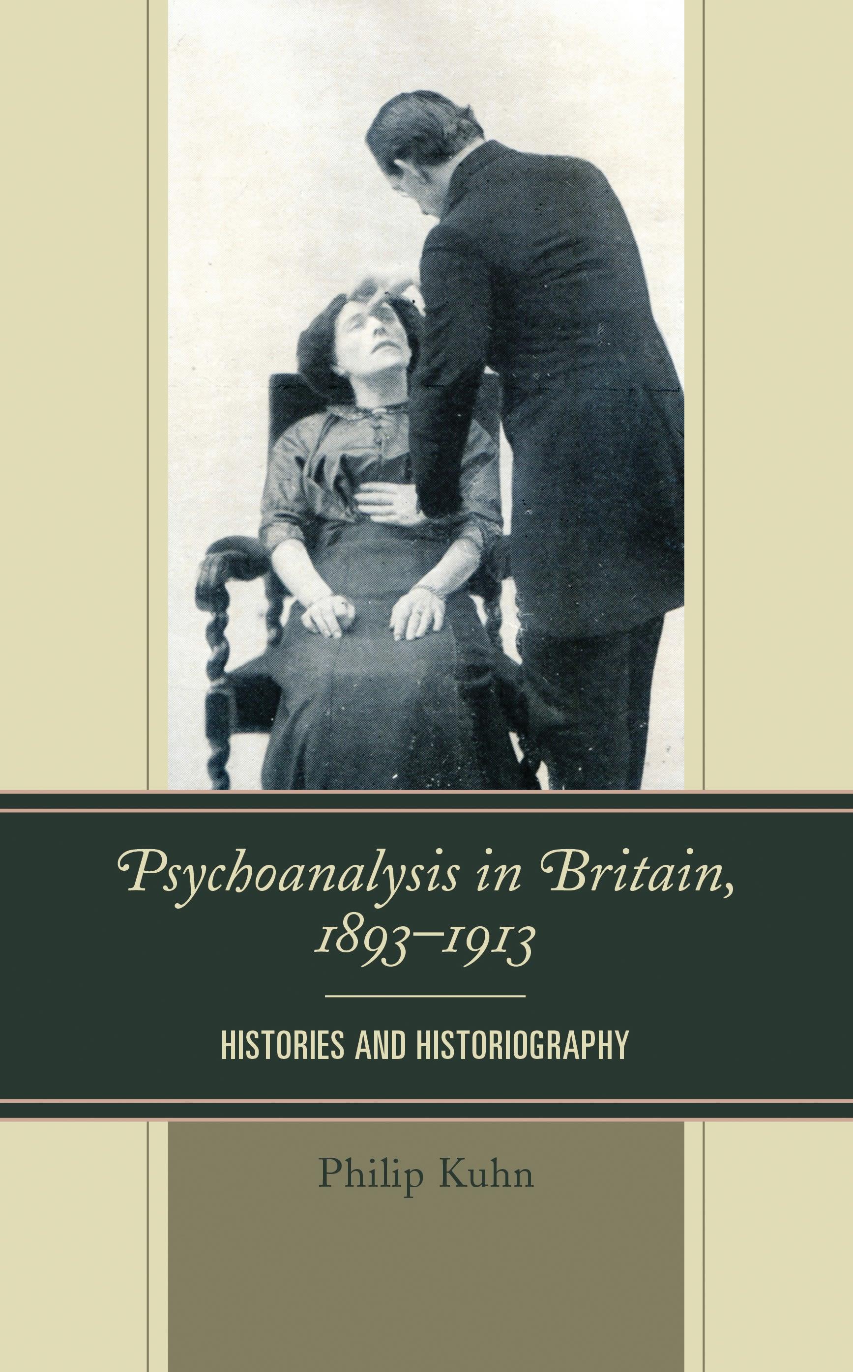 Psychoanalysis in Britain, 1893–1913