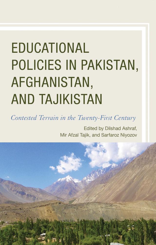 Educational Policies in Pakistan, Afghanistan, and Tajikistan by 