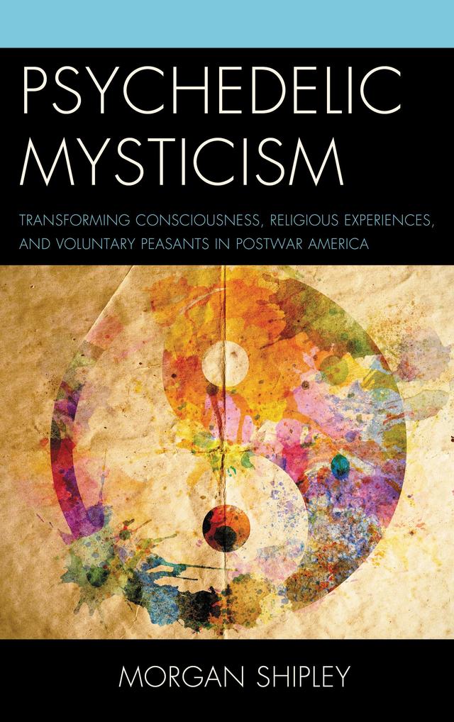Psychedelic Mysticism by 