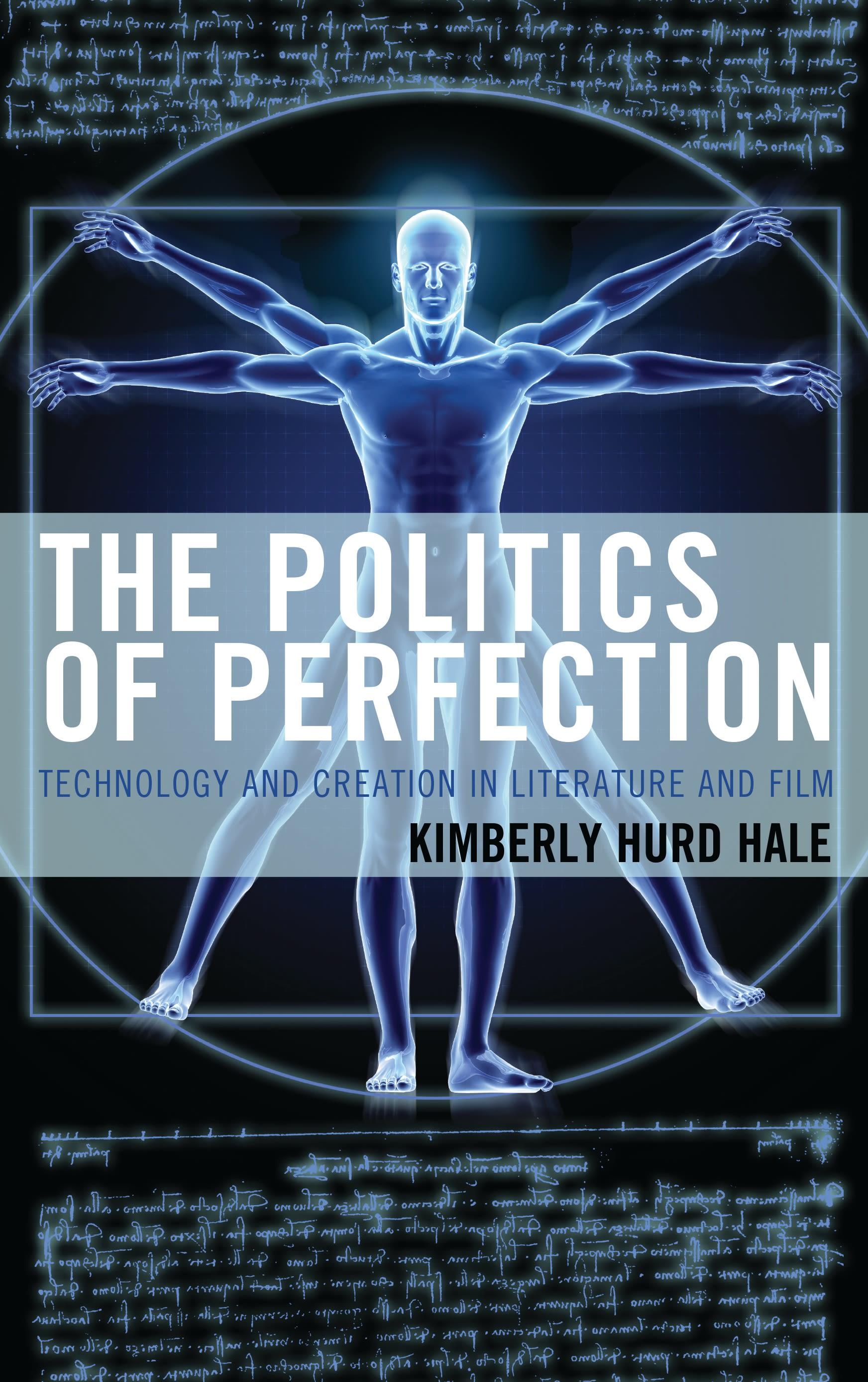 The Politics of Perfection