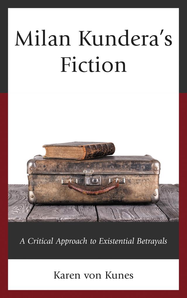 Milan Kundera's Fiction by 