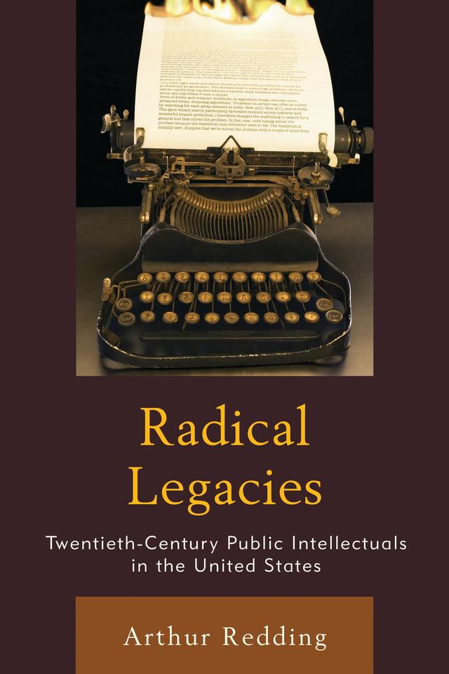 Radical Legacies by Arthur Redding