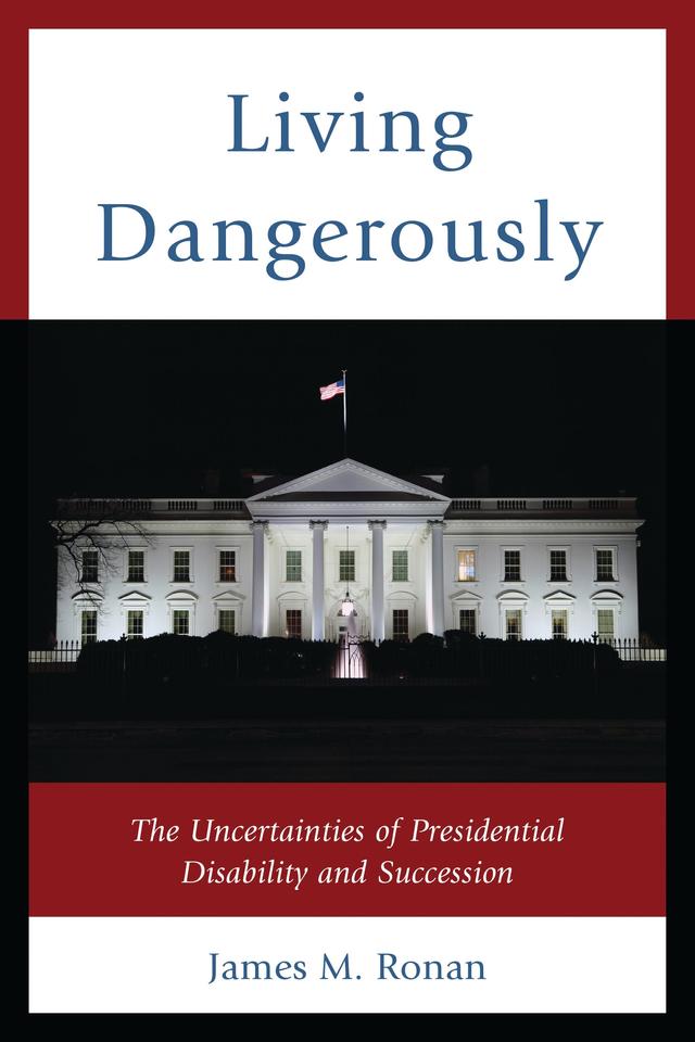 Living Dangerously by James M. Ronan