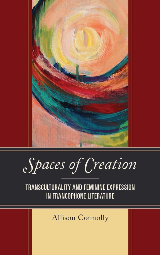 Spaces of Creation by Allison Connolly