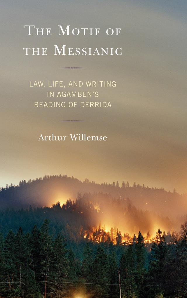 The Motif of the Messianic by Arthur Willemse
