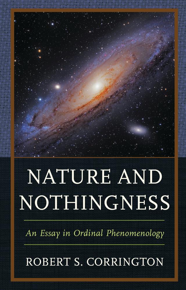 Nature and Nothingness by Robert S. Corrington