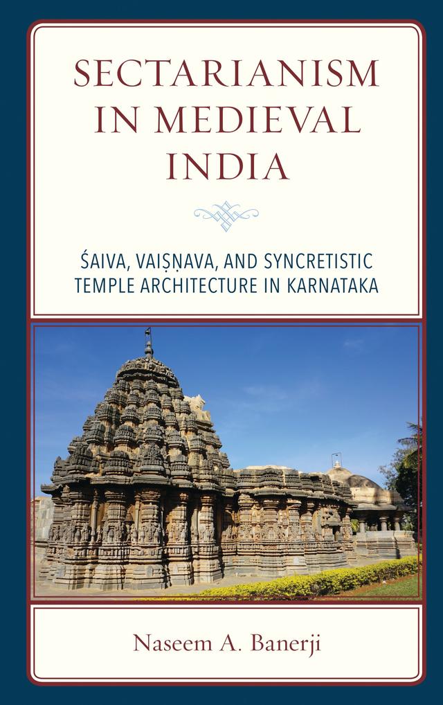 Sectarianism in Medieval India by Naseem A. Banerji