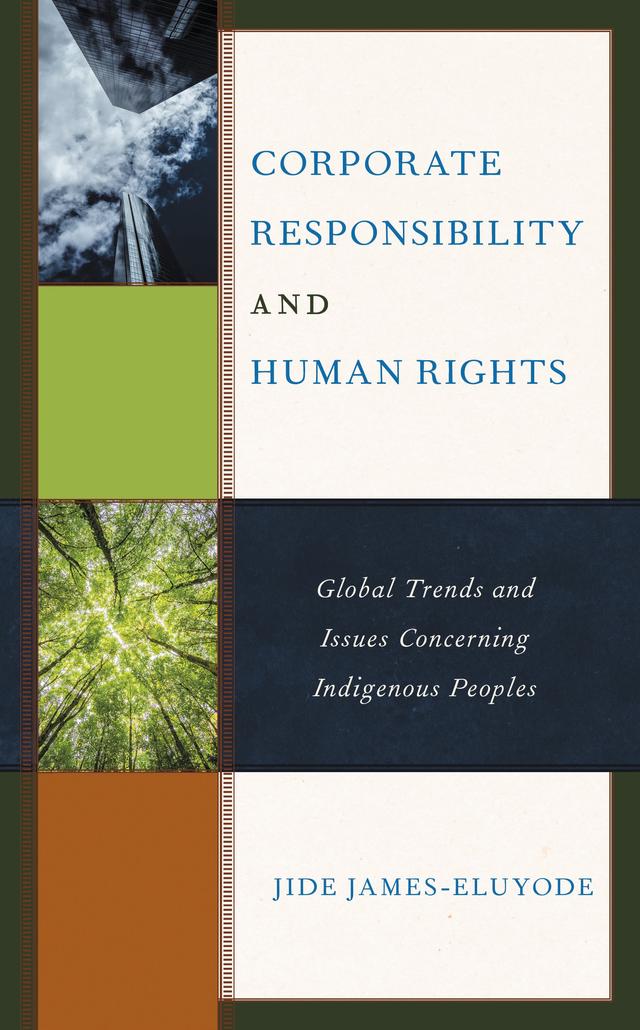 Corporate Responsibility and Human Rights by Jide James-Eluyode