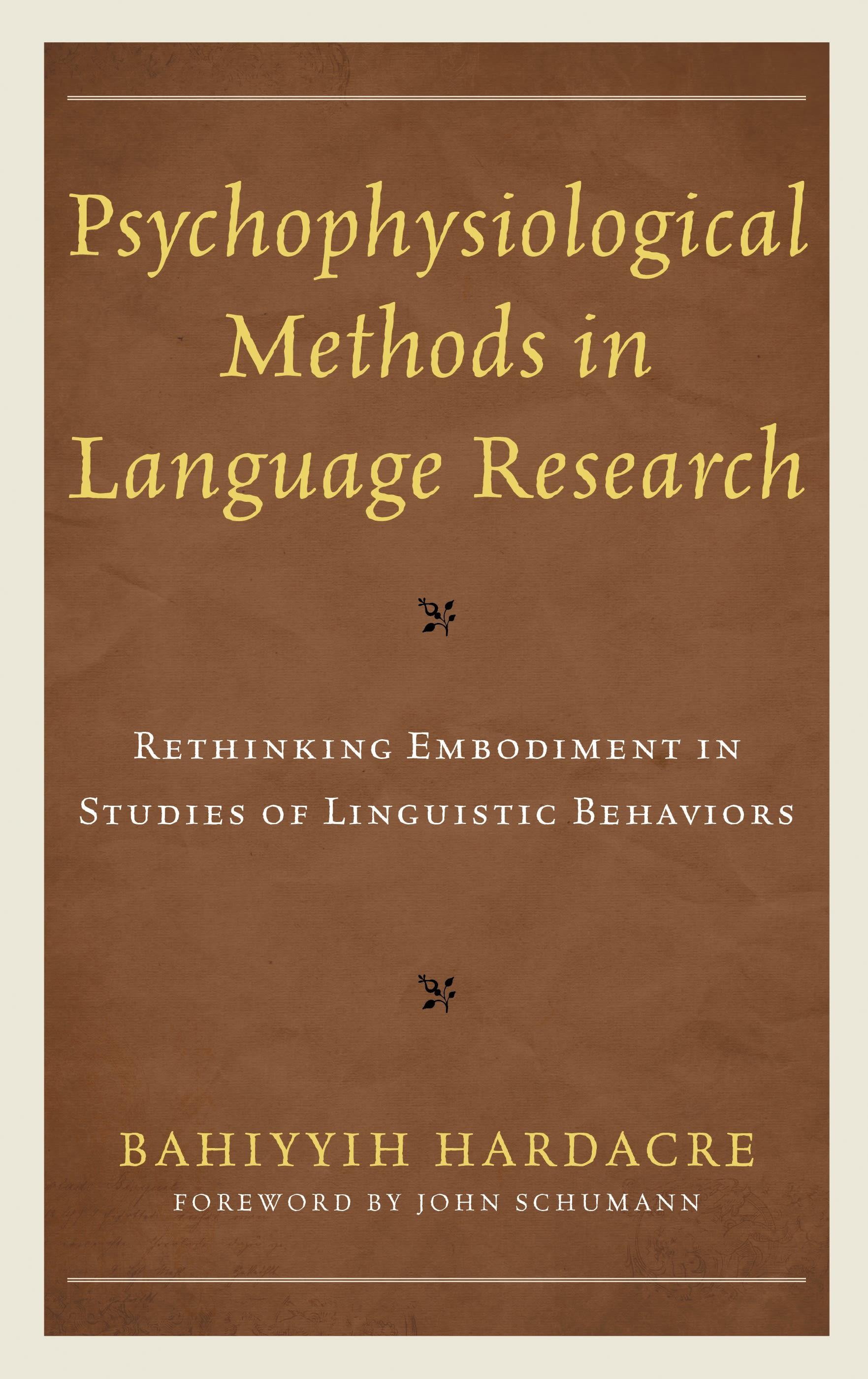 Psychophysiological Methods in Language Research