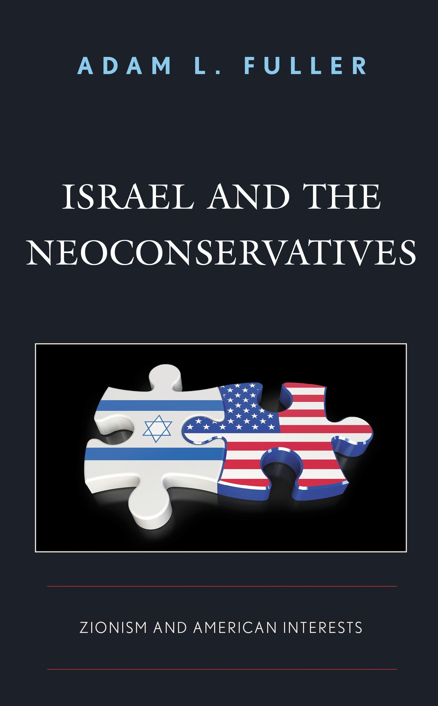 Israel and the Neoconservatives