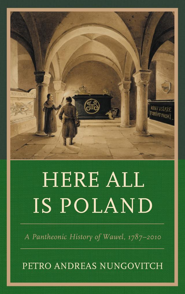 Here All Is Poland by Petro Andreas Nungovitch