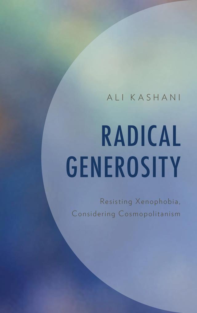 Radical Generosity by Ali Kashani