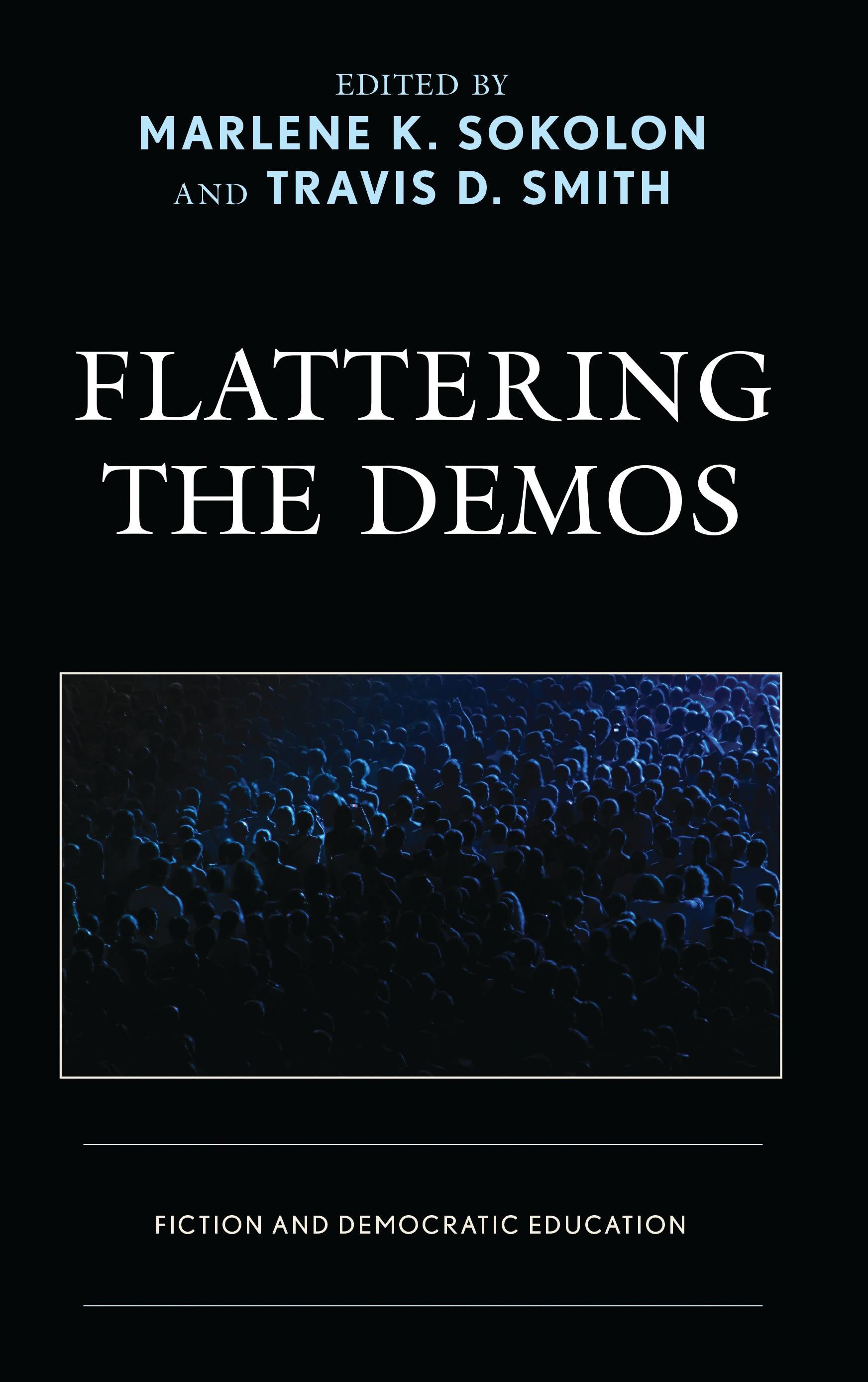 Flattering the Demos