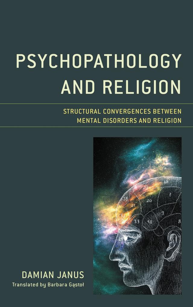 Psychopathology and Religion by Barbara Gastol, Damian Janus