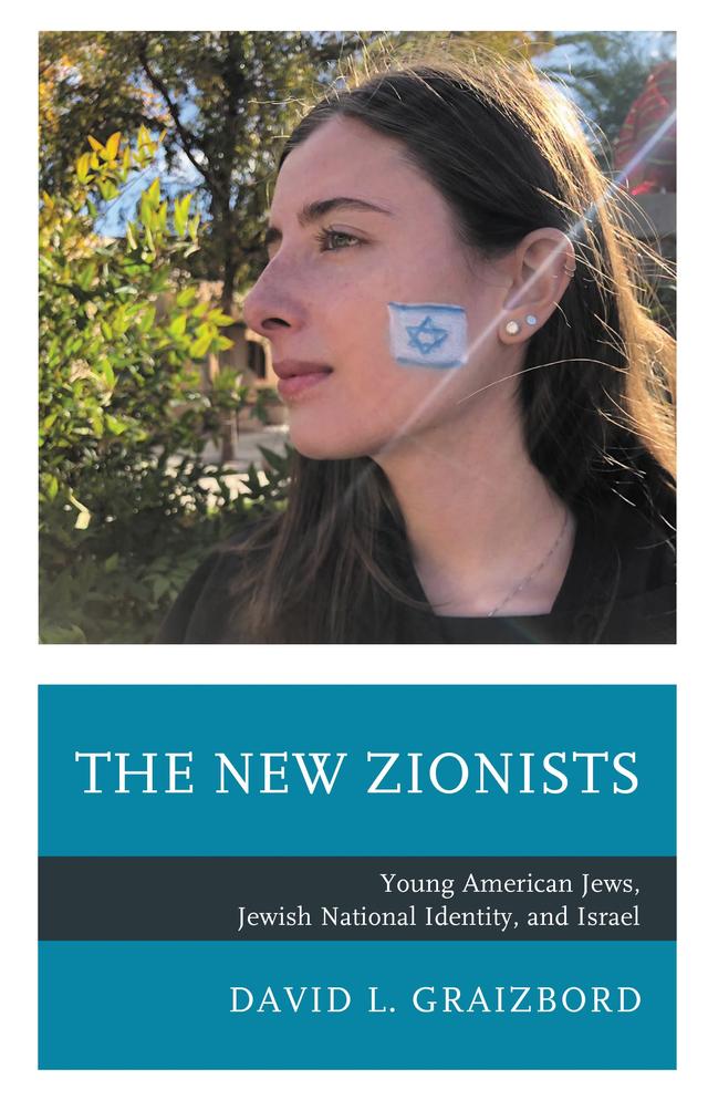The New Zionists by David L. Graizbord