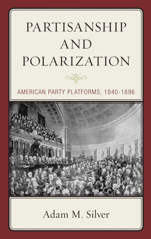 Partisanship and Polarization by Adam M. Silver