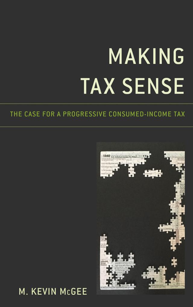 Making Tax Sense by M. Kevin McGee