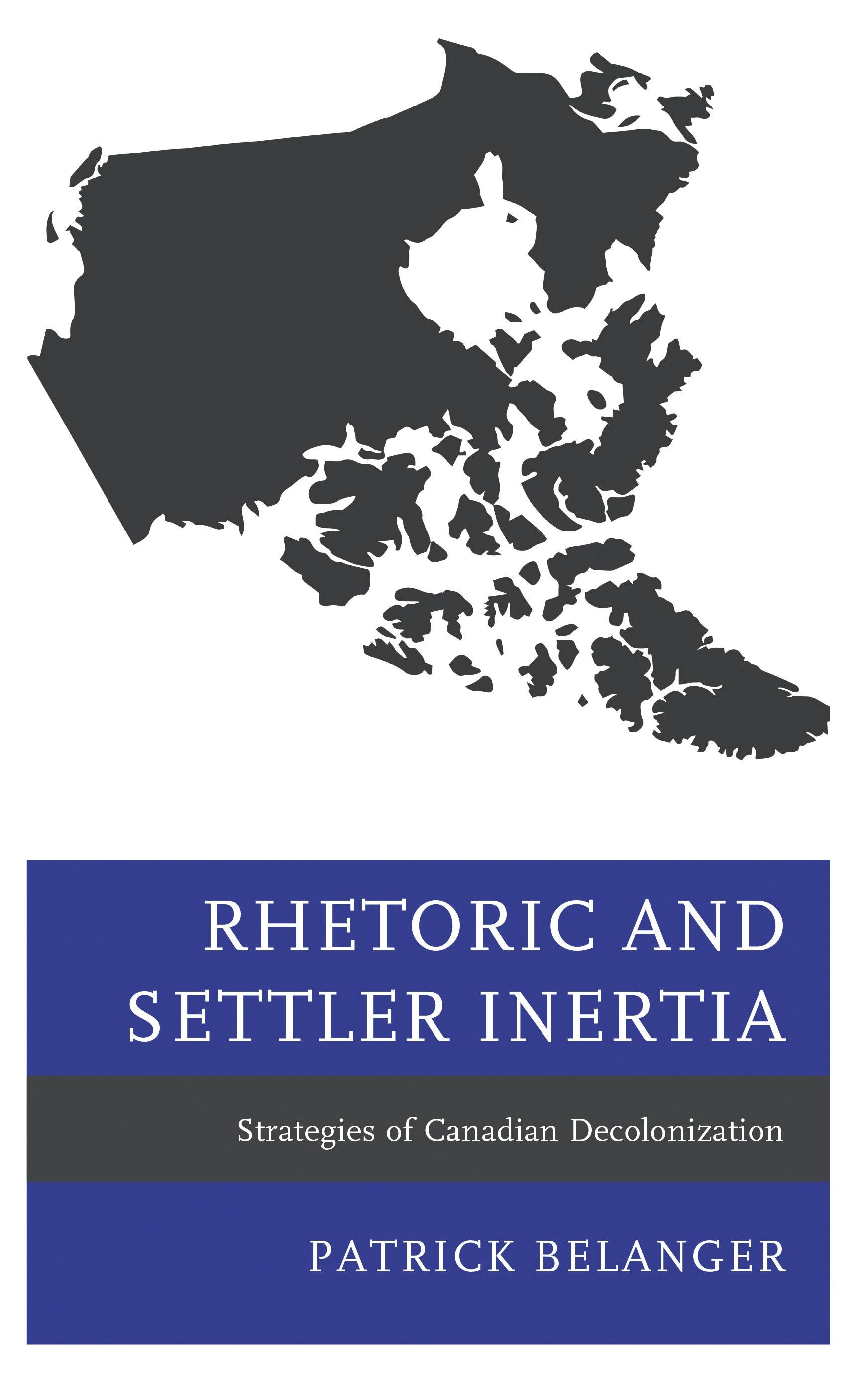 Rhetoric and Settler Inertia
