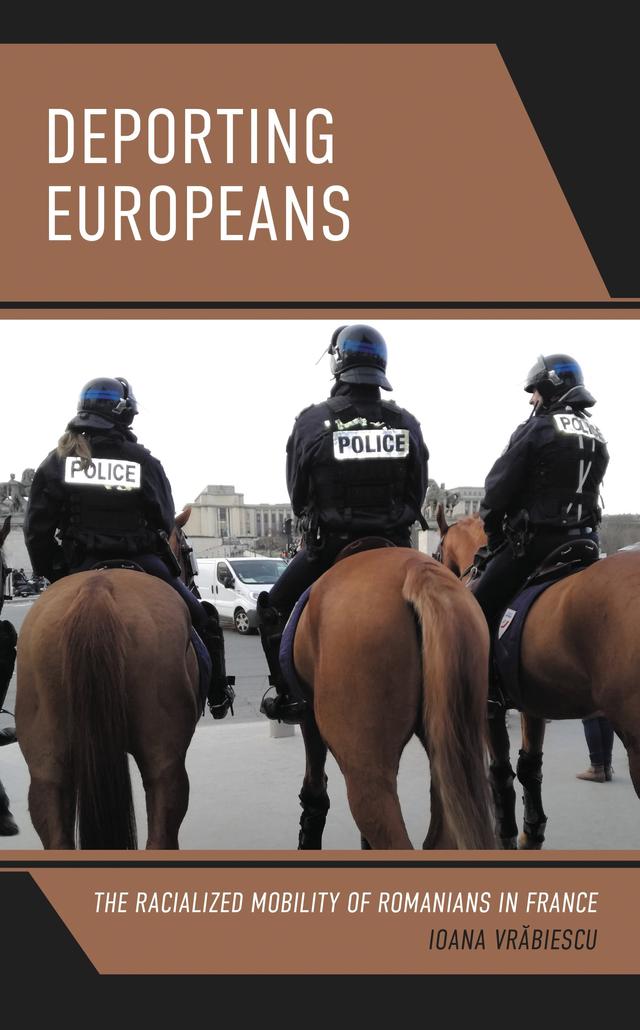 Deporting Europeans by Ioana Vrabiescu
