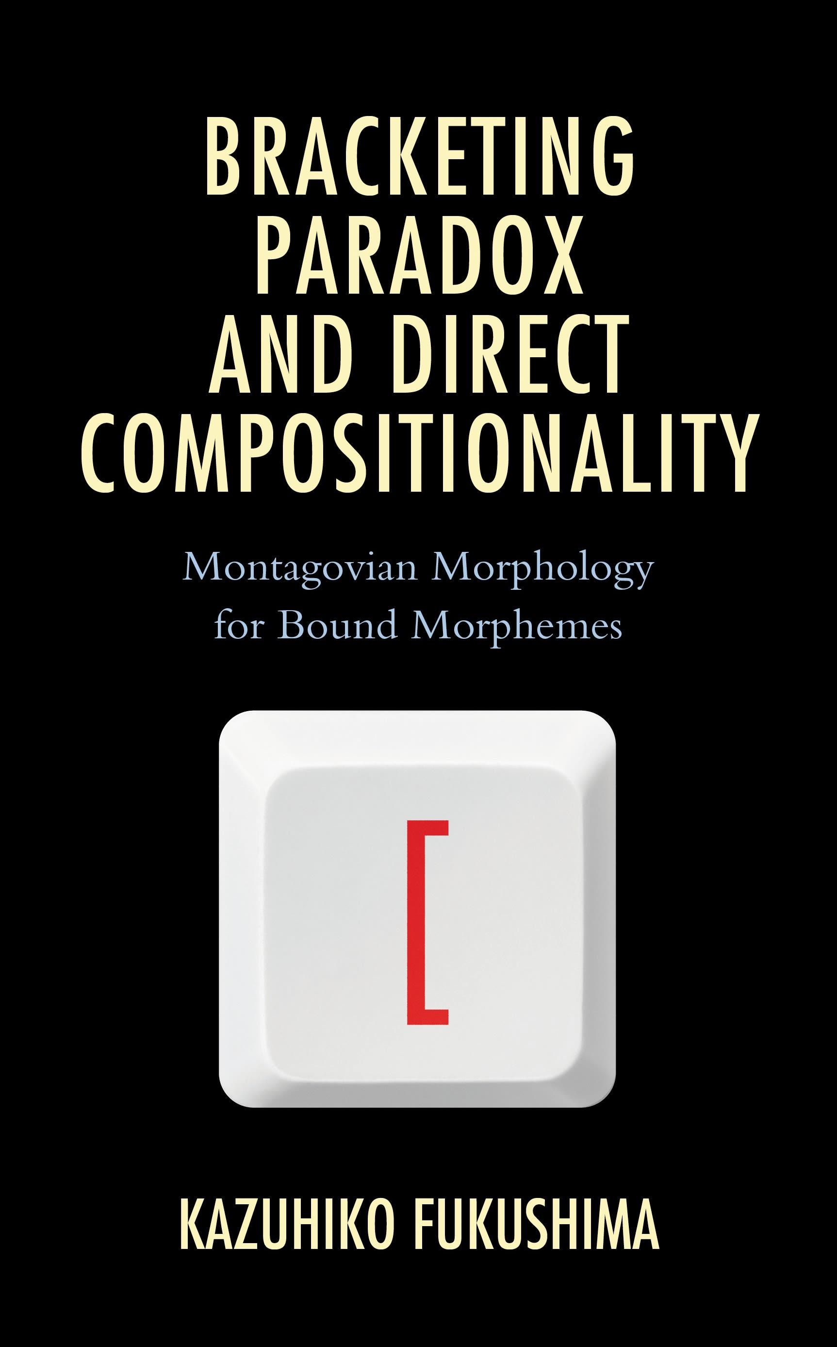 Bracketing Paradox and Direct Compositionality