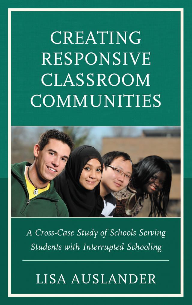 Creating Responsive Classroom Communities by Lisa Auslander