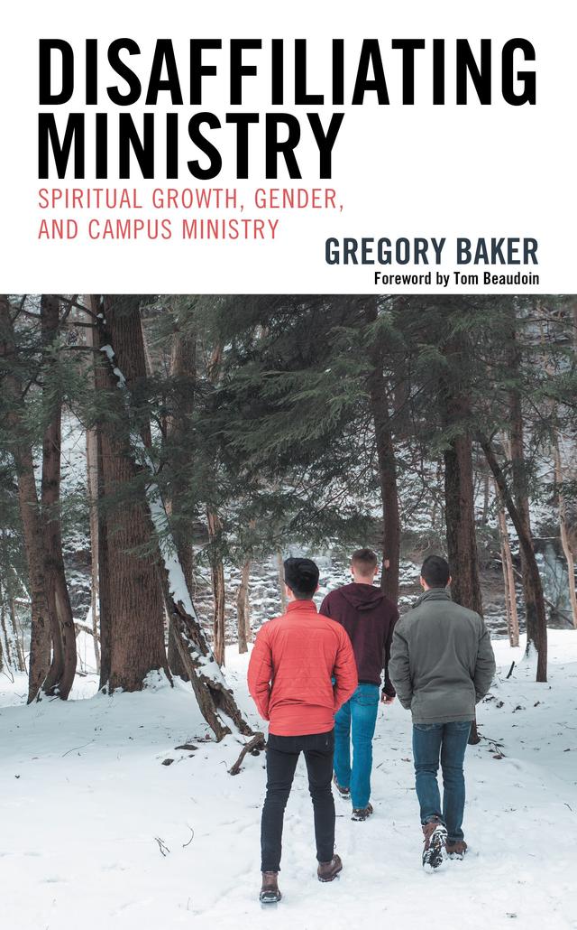 Disaffiliating Ministry by Gregory Baker, Tom Beaudoin