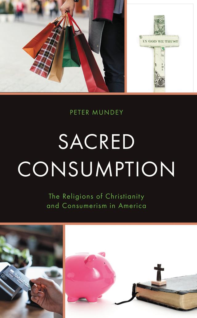 Sacred Consumption by Peter Mundey
