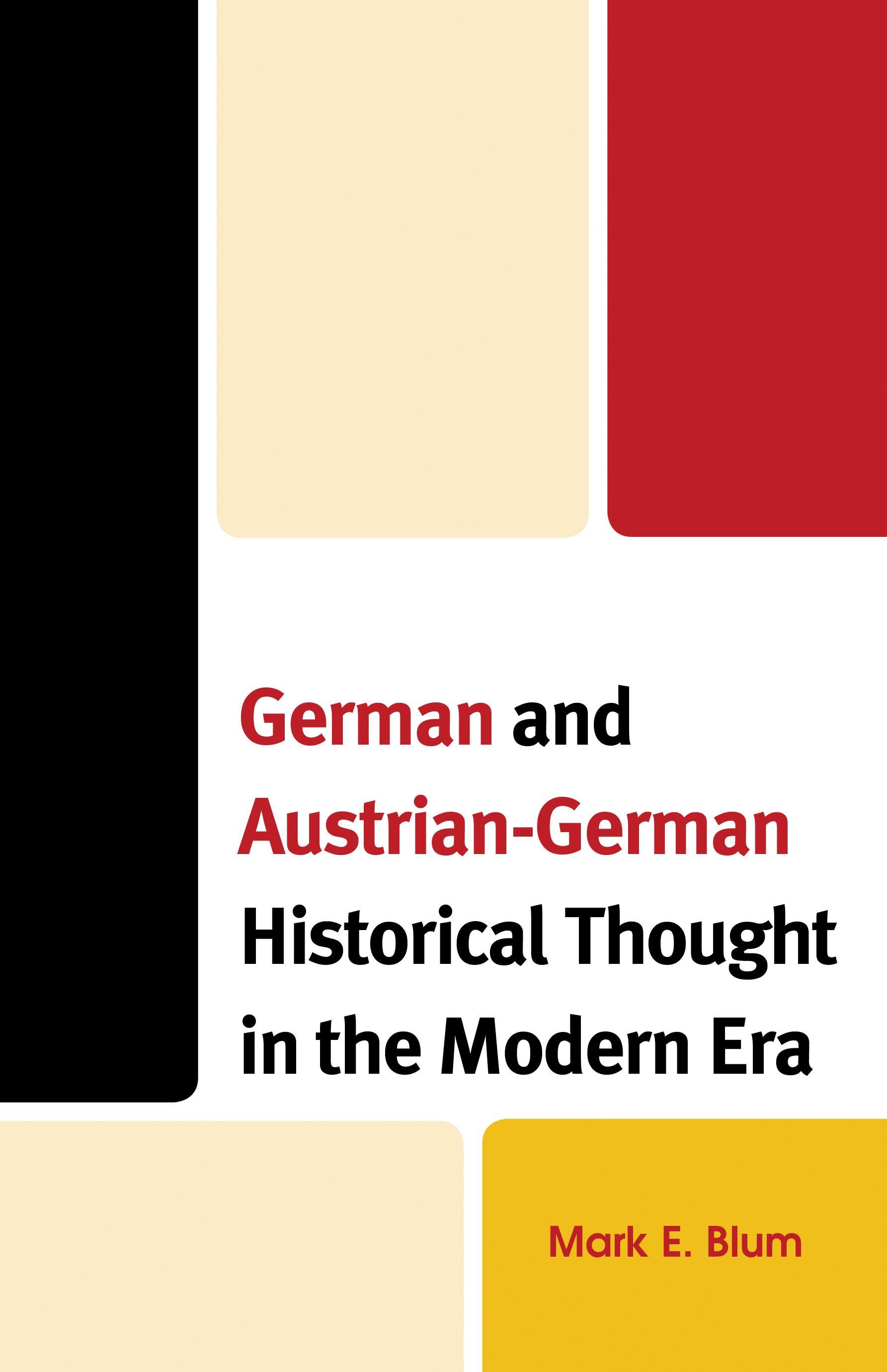 German and Austrian-German Historical Thought in the Modern Era