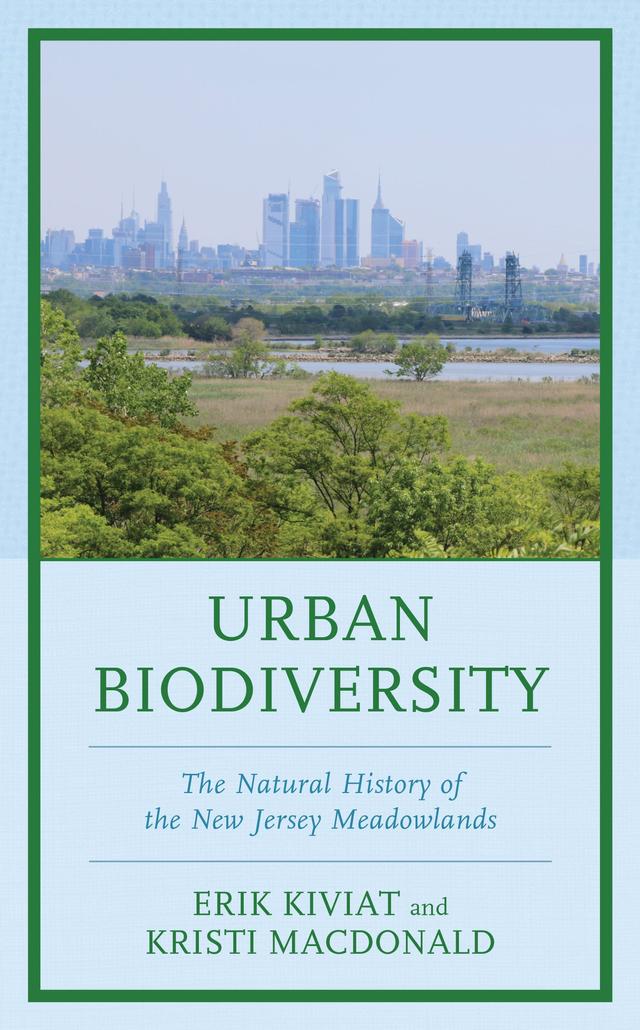 Urban Biodiversity by Erik Kiviat, Kristi MacDonald, Robert E. Schmidt