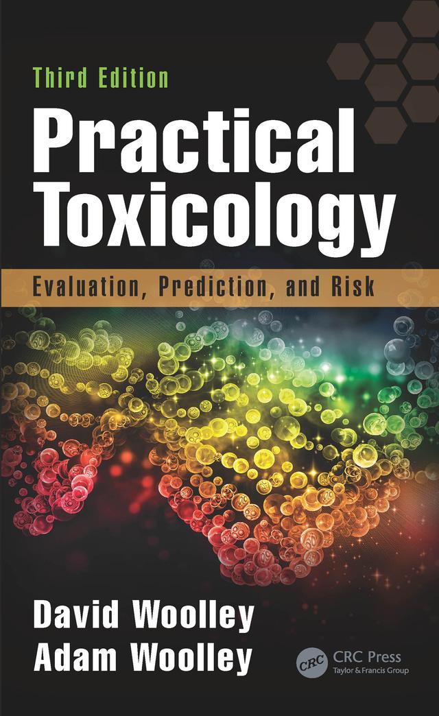 Practical Toxicology by Adam Woolley, David Woolley