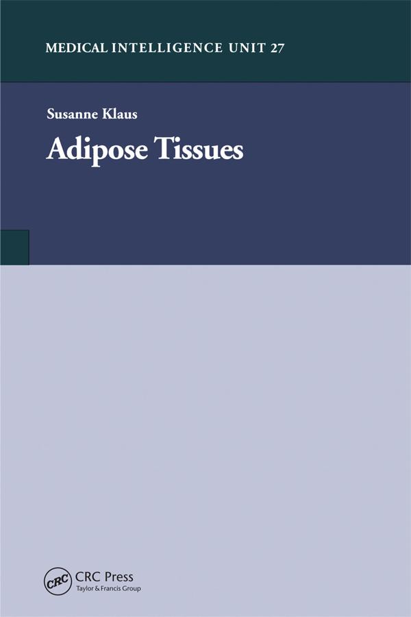 Adipose Tissue by Susanne Klaus