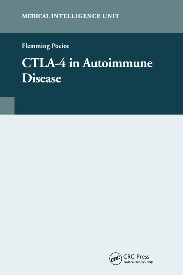 CTLA-4 in Autoimmune Disease by Flemming Pociot