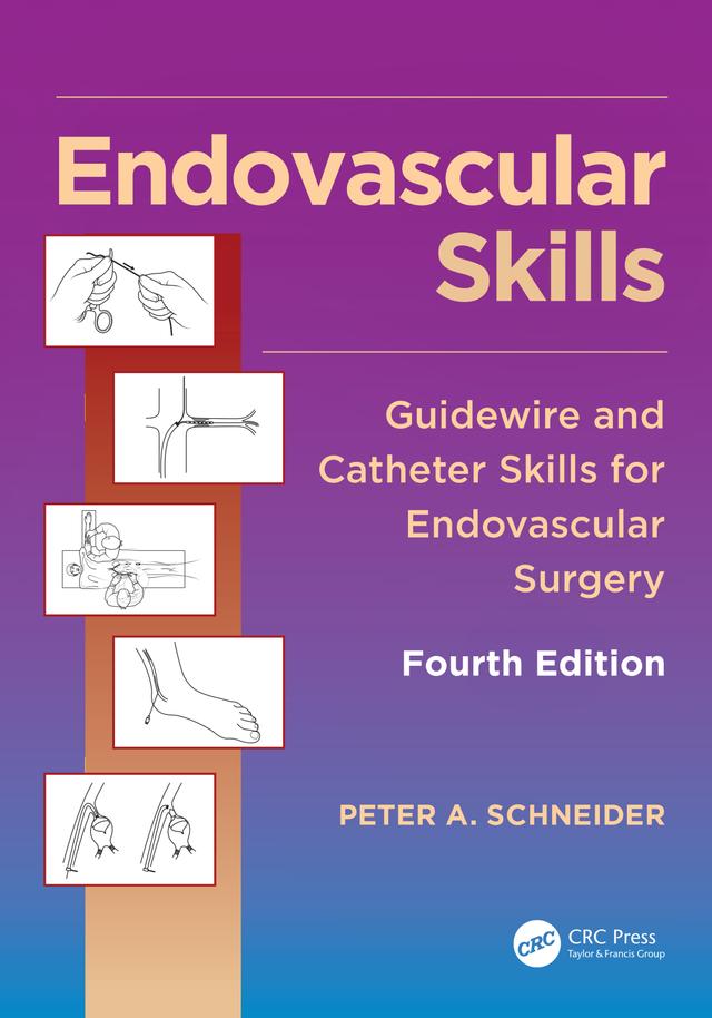 Endovascular Skills by Peter Schneider