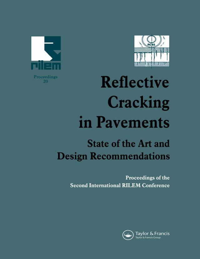 Reflective Cracking in Pavements by J.M. Rigo, L. Francken, R. Degeimbre