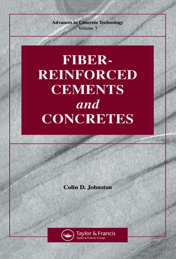 Fiber-Reinforced Cements and Concretes by Colin D Johnston