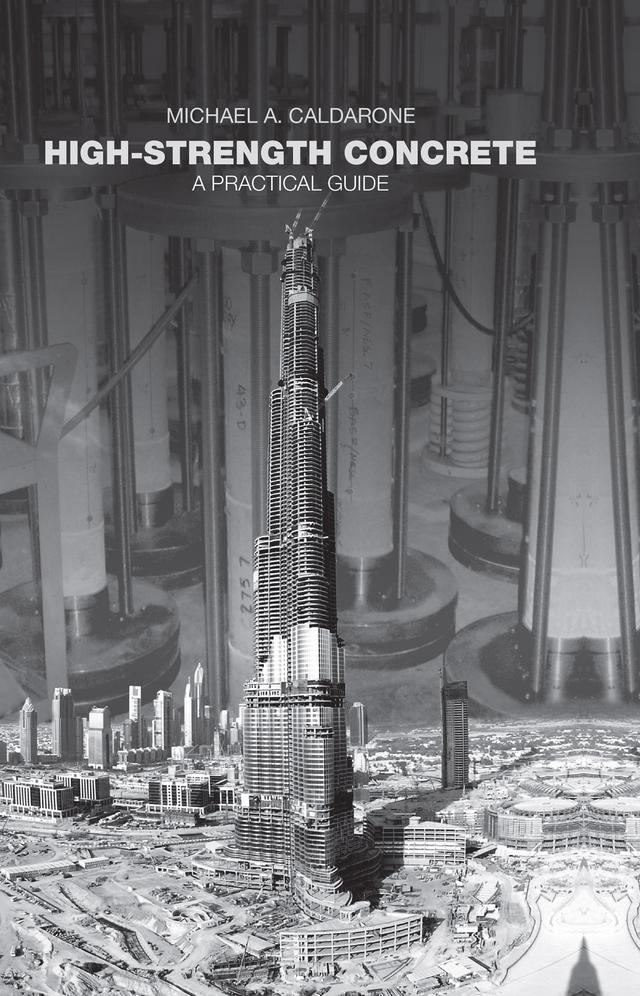 High-Strength Concrete by Michael A. Caldarone