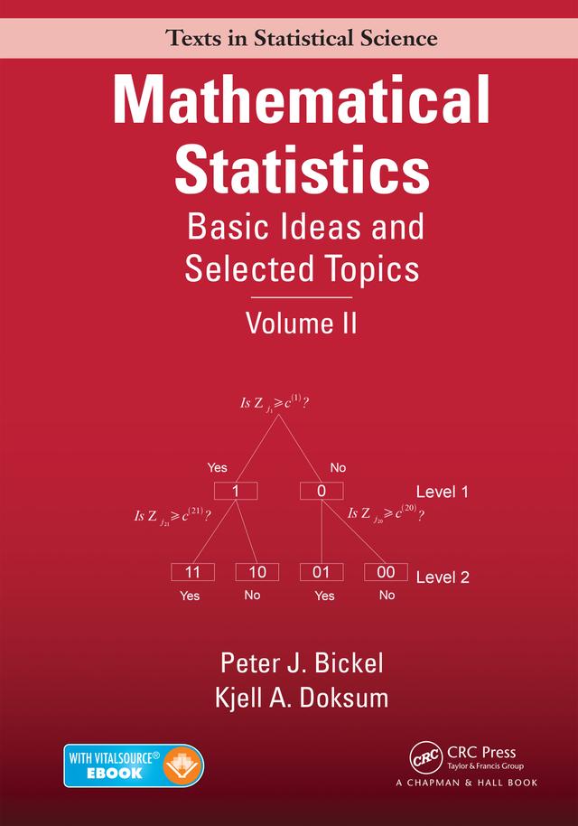 Mathematical Statistics by Kjell A. Doksum, Peter J. Bickel