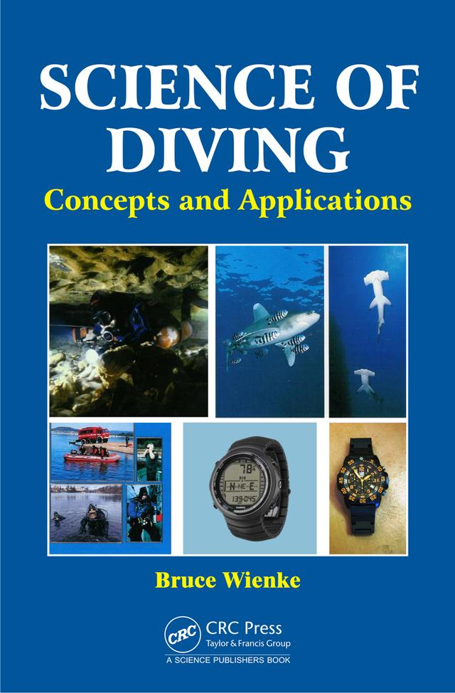 Science of Diving by Bruce Wienke